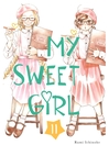 Cover image for My Sweet Girl, Volume 11